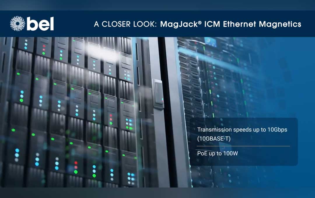 A Closer Look: MagJack® ICM Ethernet Magnetics